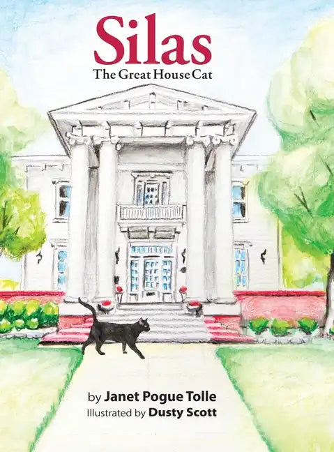 Silas The Great House Cat - Hardcover