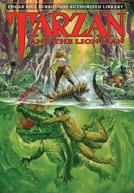 Tarzan and the Lion Man: Edgar Rice Burroughs Authorized Library - Hardcover