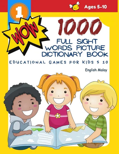 1000 Full Sight Words Picture Dictionary Book English Malay Educational Games for Kids 5 10: First Sight word flash cards learning activities to build - Paperback