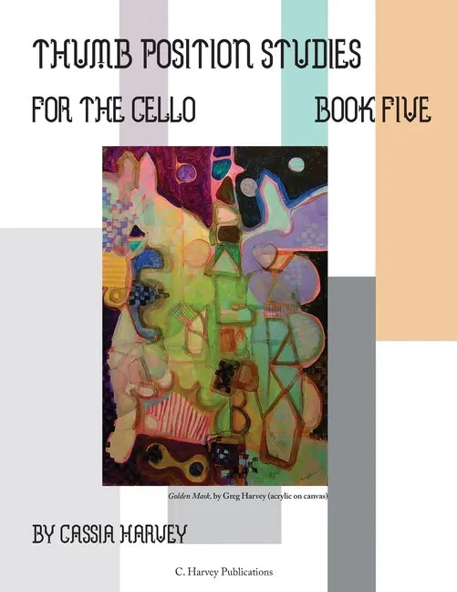 Thumb Position Studies for the Cello, Book Five - Paperback
