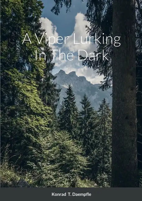 A Viper Lurking In The Dark - Paperback