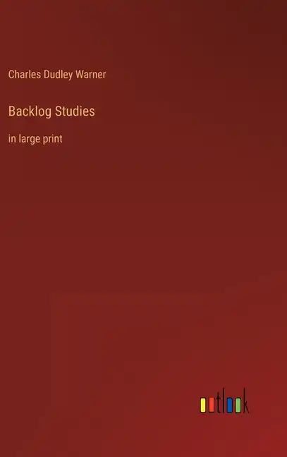 Backlog Studies: in large print - Hardcover