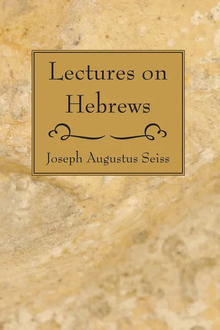 Lectures on Hebrews - Paperback