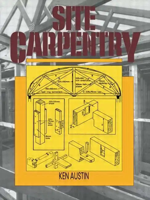 Site Carpentry - Paperback