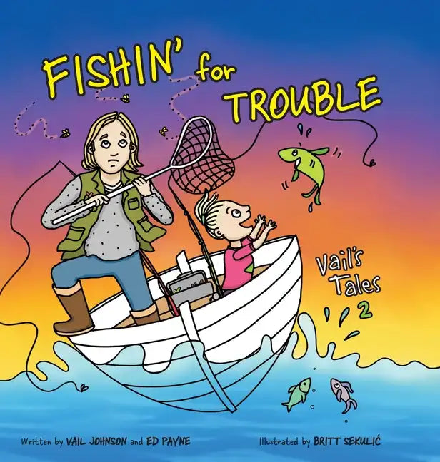 Fishin' for Trouble - Hardcover