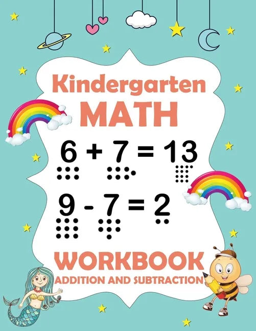Kindergarten math workbook addition and subtraction: A Beginner Math Practice and Learning workbook - 1st, 2nd, 3rd grade math workbook addition and s - Paperback