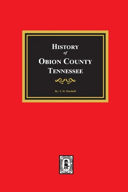 History of Obion County, Tennessee - Paperback