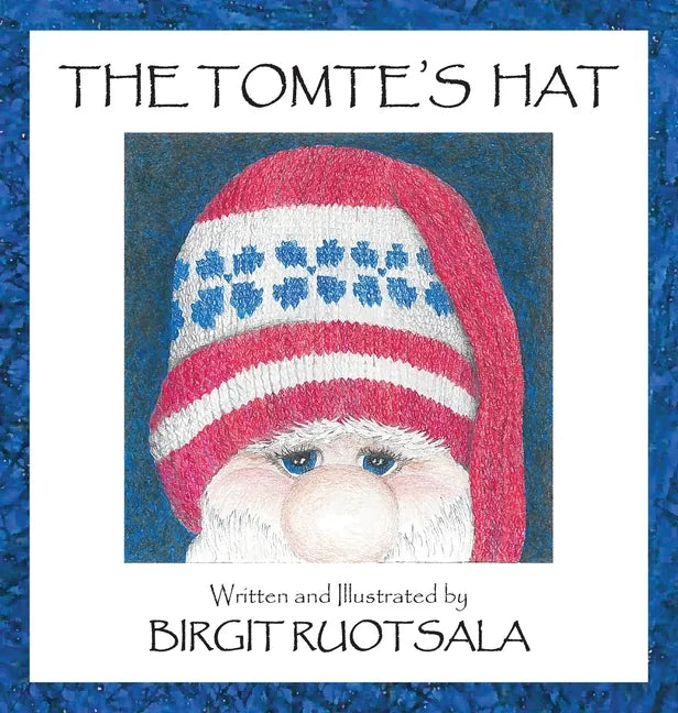 The Tomte's Hat - Hardcover