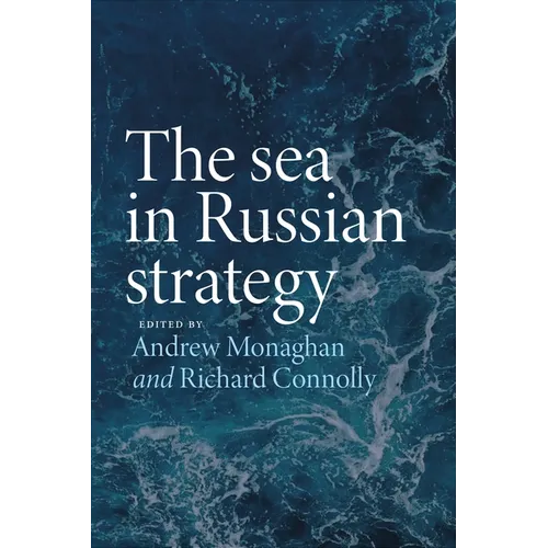 The Sea in Russian Strategy - Paperback