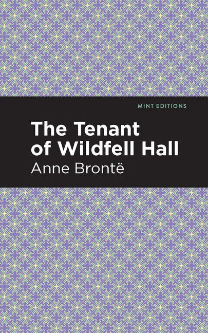 The Tenant of Wildfell Hall - Hardcover