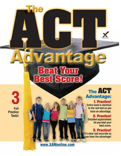 The ACT Advantage: Beat Your Best Score - Paperback