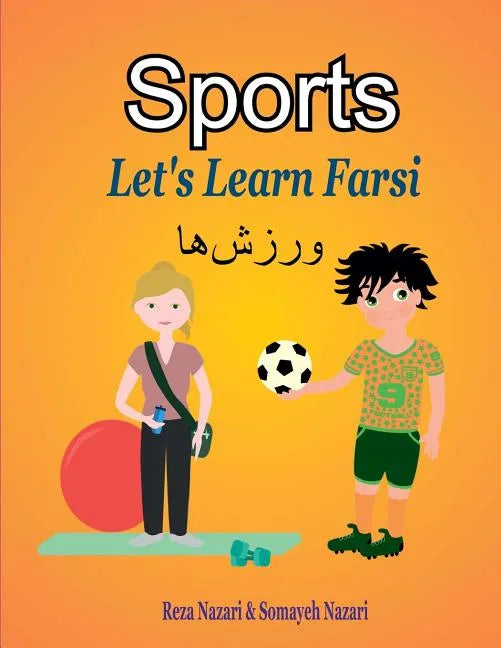 Let's Learn Farsi: Sports - Paperback