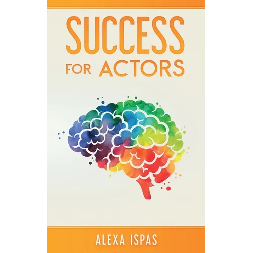 Success for Actors - Paperback