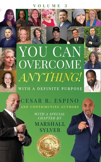 You Can Overcome Anything!: Volume 3 With A Definite Purpose - Paperback