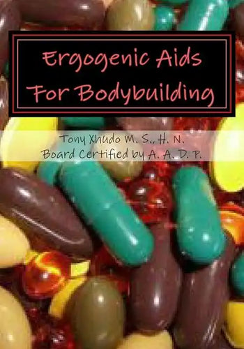 Ergogenic Aids For Bodybuilding - Paperback