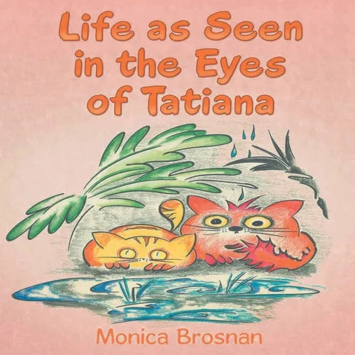 Life as Seen in the Eyes of Tatiana - Paperback