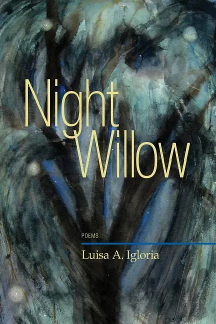 Night Willow: Poems - Paperback
