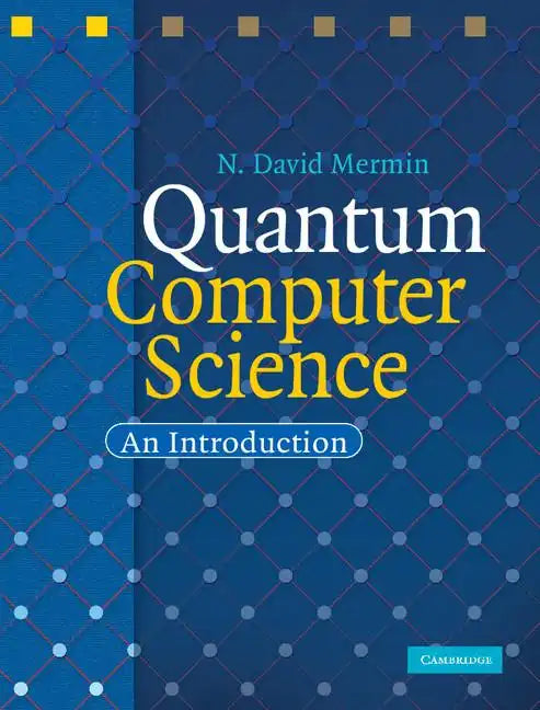 Quantum Computer Science: An Introduction - Hardcover