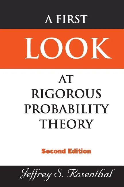 First Look at Rigorous Probability Theory, a (2nd Edition) - Paperback