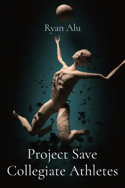 Project Save Collegiate Athletes - Paperback
