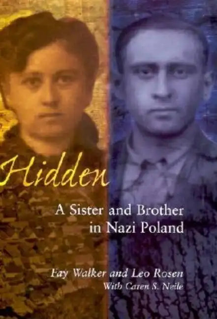 Hidden: A Sister & Brother in Nazi Poland - Hardcover
