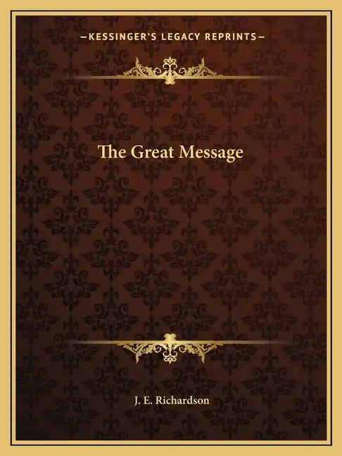 The Great Message - Paperback