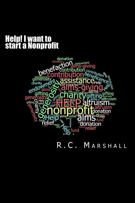 Help! I want to start a Nonprofit: Small Business Guide - Paperback