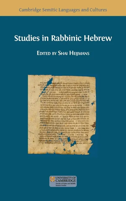 Studies in Rabbinic Hebrew - Hardcover