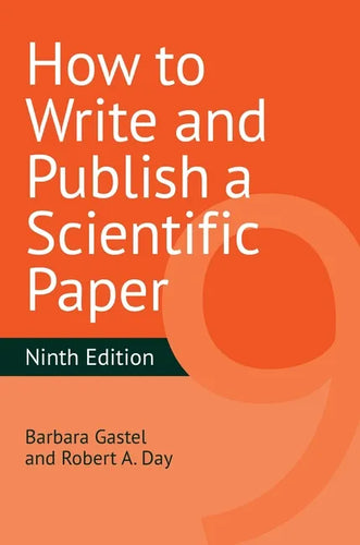 How to Write and Publish a Scientific Paper - Hardcover