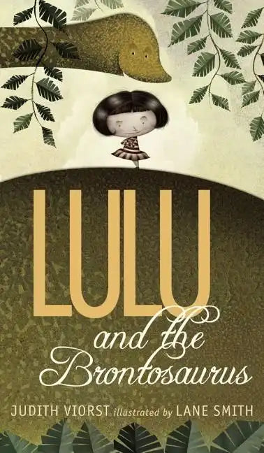 Lulu and the Brontosaurus - Hardcover