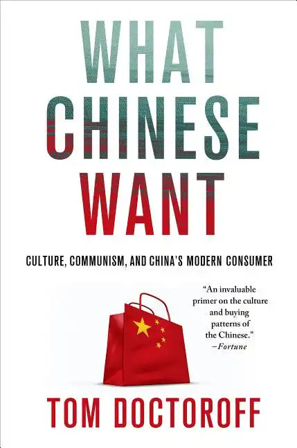 What Chinese Want - Paperback