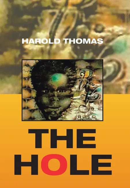 The Hole - Hardcover