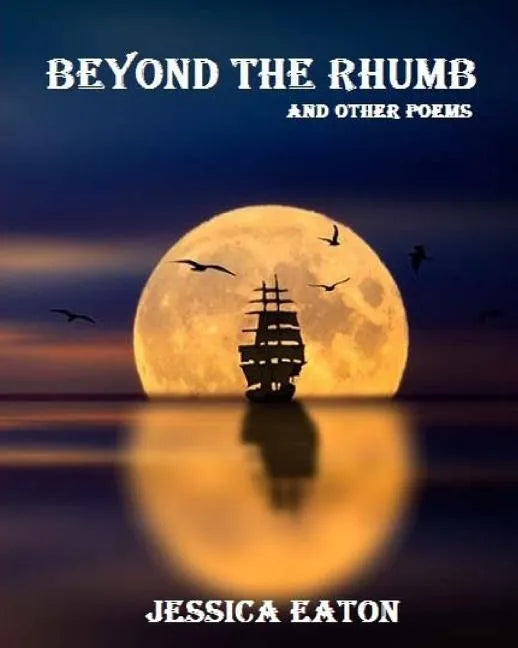 Beyond The Rhumb: and other poems - Paperback