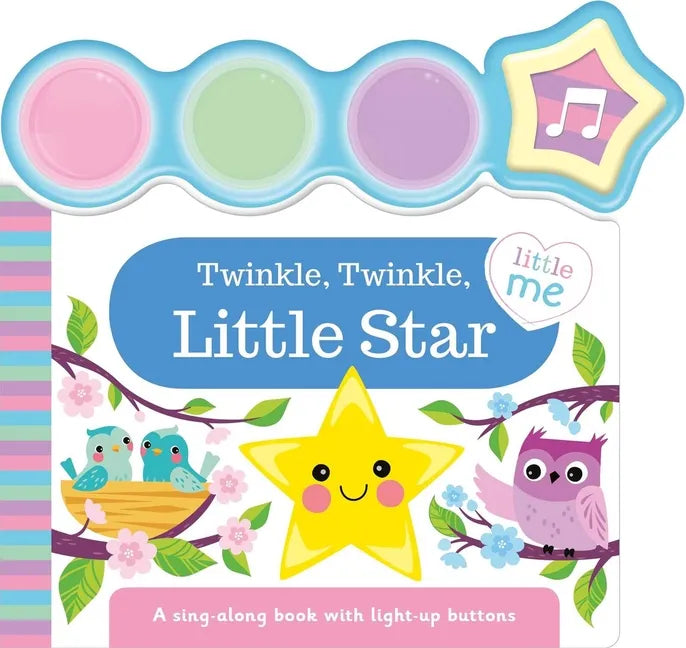 Twinkle, Twinkle, Little Star: A Light-Up Sound Book - Paperback