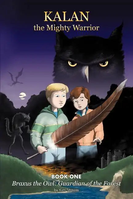 Kalan the Mighty Warrior: Book One - Paperback