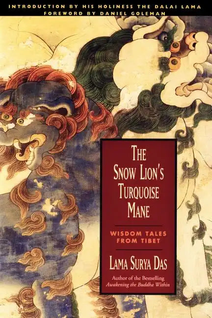The Snow Lion's Turquoise Mane - Paperback