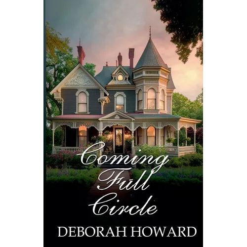 Coming Full Circle - Paperback