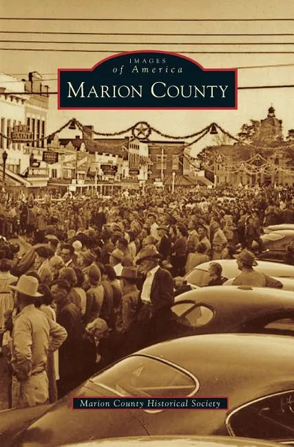 Marion County - Hardcover