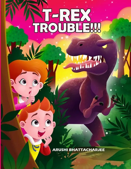 T-Rex Trouble!!!: An Adventure in Dinosaur Land - Paperback