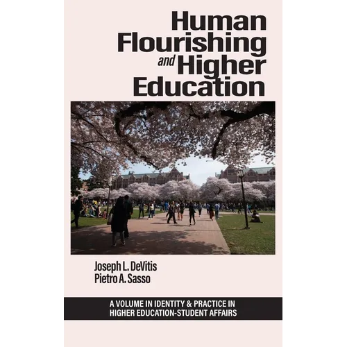 Human Flourishing and Higher Education - Hardcover