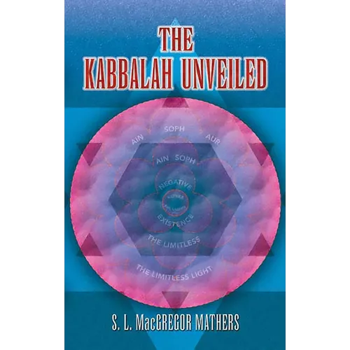 The Kabbalah Unveiled - Paperback