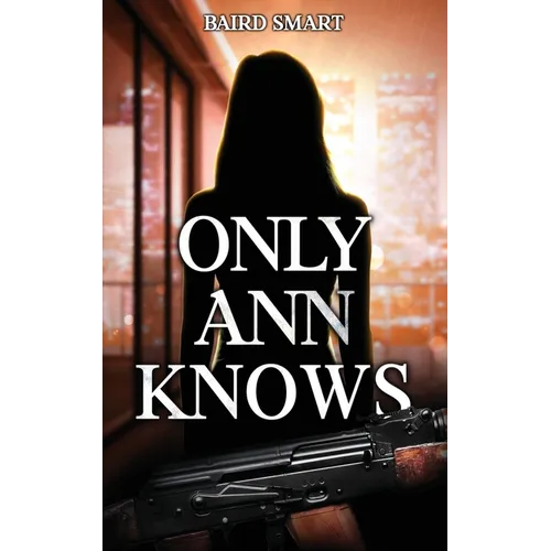 Only Ann Knows - Paperback
