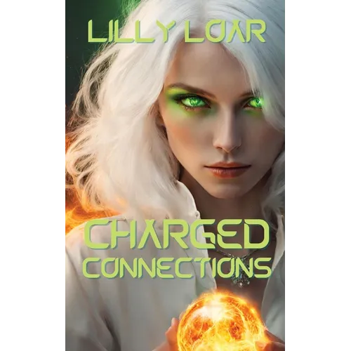 Charged Connections - Paperback