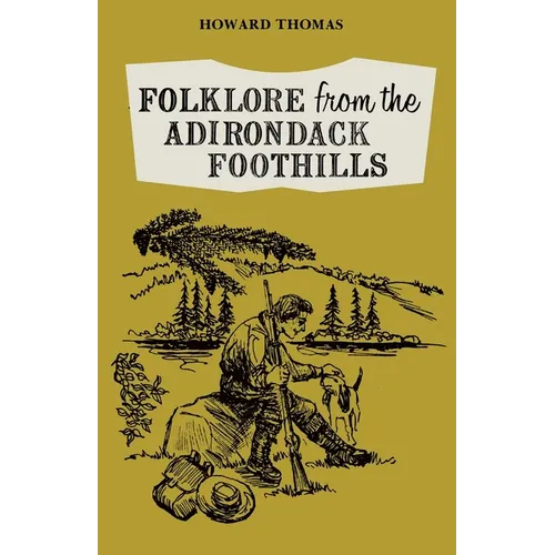 Folklore from the Adirondack Foothills - Paperback