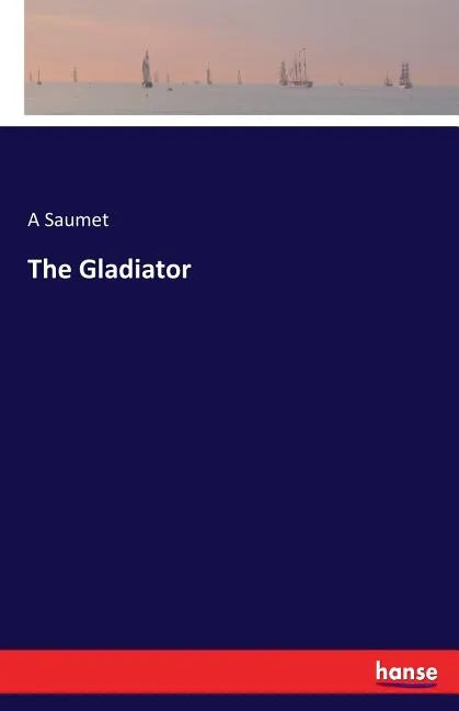 The Gladiator - Paperback