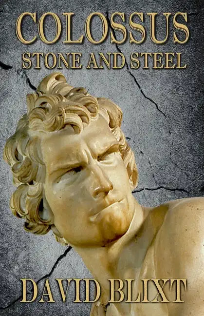 Colossus: Stone and Steel - Paperback