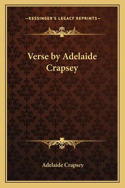 Verse by Adelaide Crapsey - Paperback