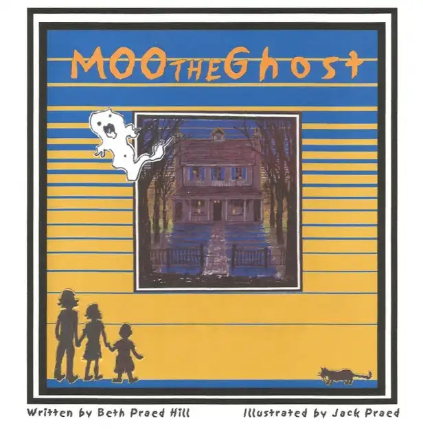 Moo The Ghost - Hardcover