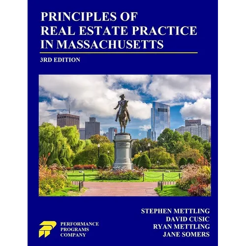 Principles of Real Estate Practice in Massachusetts: 3rd Edition - Paperback