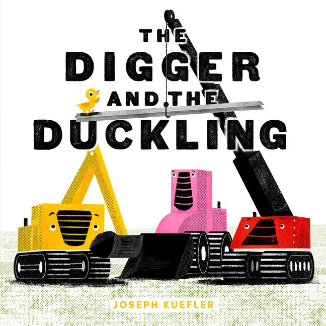 The Digger and the Duckling - Hardcover